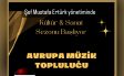 Avrupa Müzik Topluluğu kapılarını açıyor